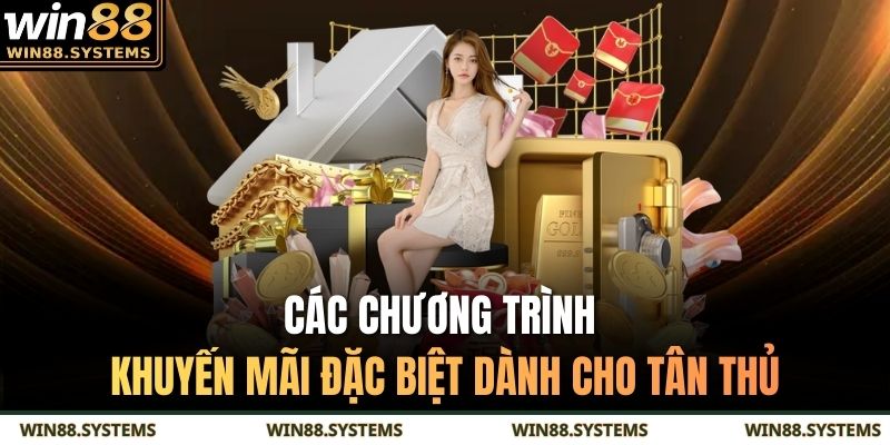 Các chương trình khuyến mãi đặc biệt dành cho tân thủ