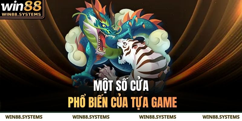 Một số cửa phổ biến của tựa game 