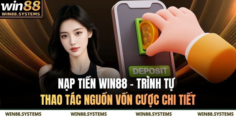 Nạp tiền WIN88