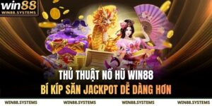 Thủ thuật nổ hũ