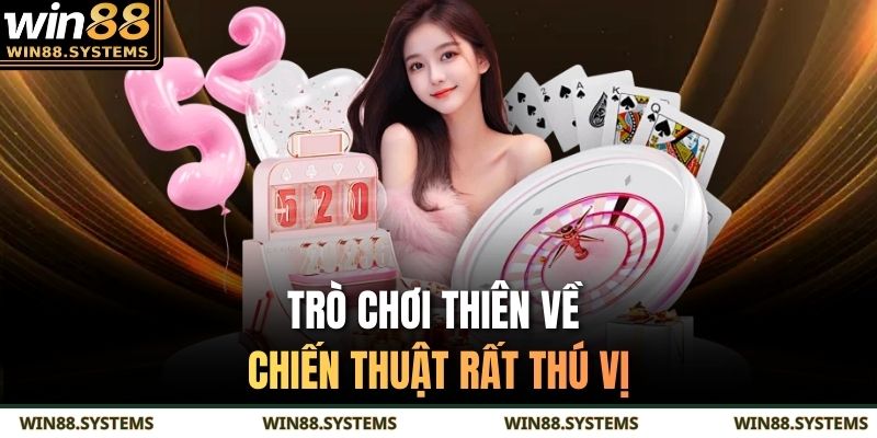 Trò chơi thiên về chiến thuật rất thú vị
